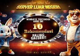 Slot Gacor Hari Ini Ratu Slot Gacor Hari Ini Server Luar Negeri